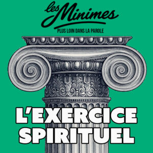 L’exercice spirituel